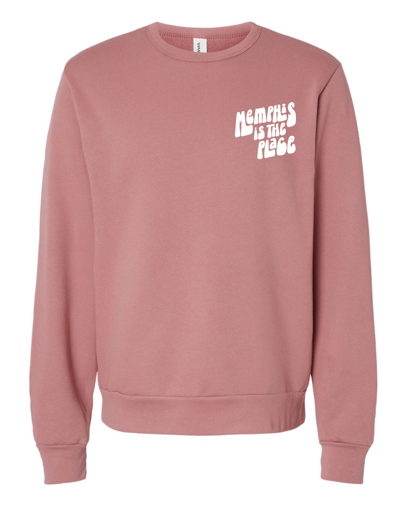 The Now Is The Time Sweatshirt from Choose901 Merch Shop is a pink, unisex-fit sweatshirt featuring white text that reads "Memphis is the Place" prominently across the chest.