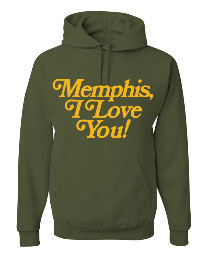 Military green hoodie featuring "Memphis, I Love You!" in yellow text on the front, available at Choose901 Merch Shop.