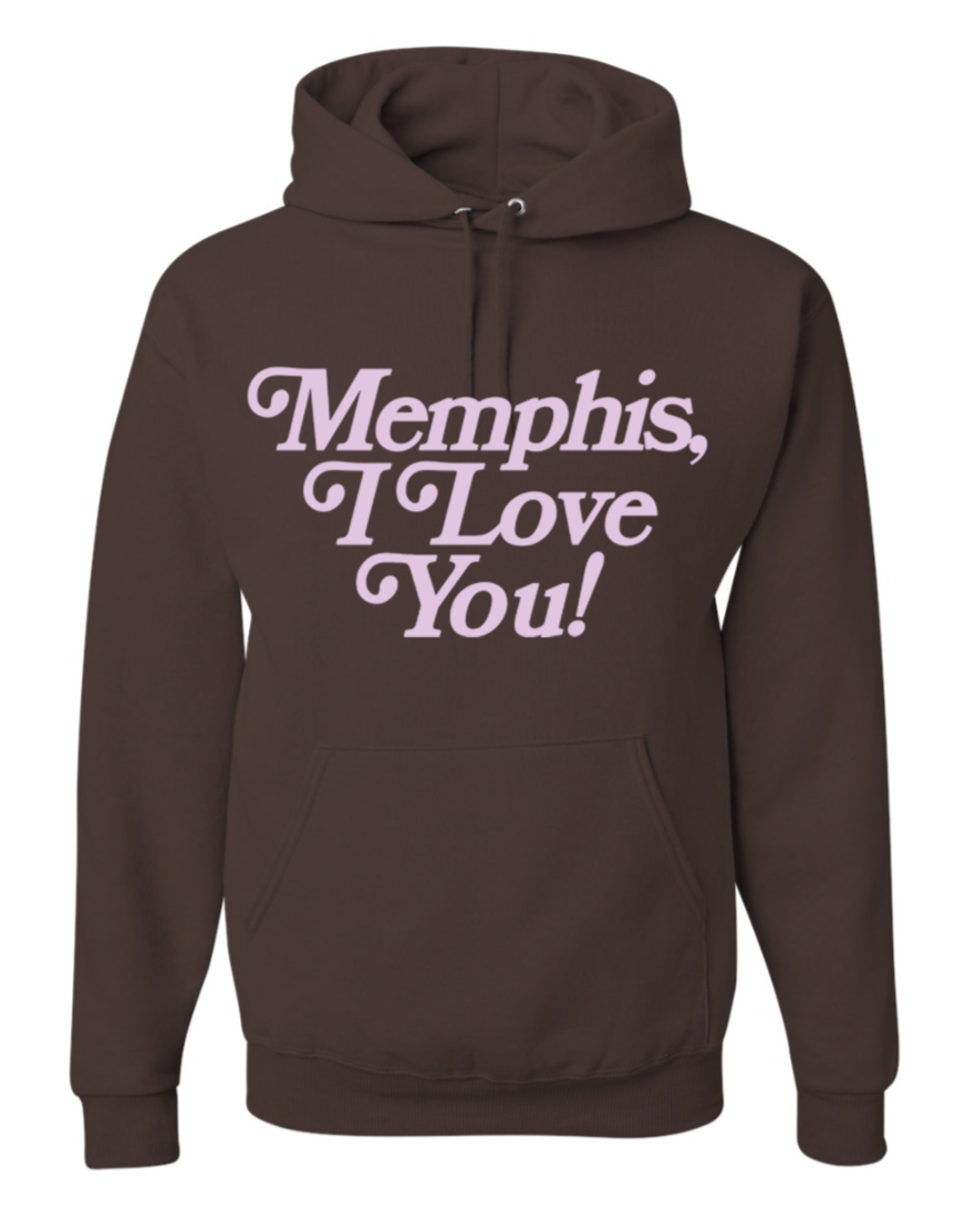 The Choose901 Merch Shop chocolate hoodie features "Memphis, I Love You!" printed in pink on the front.