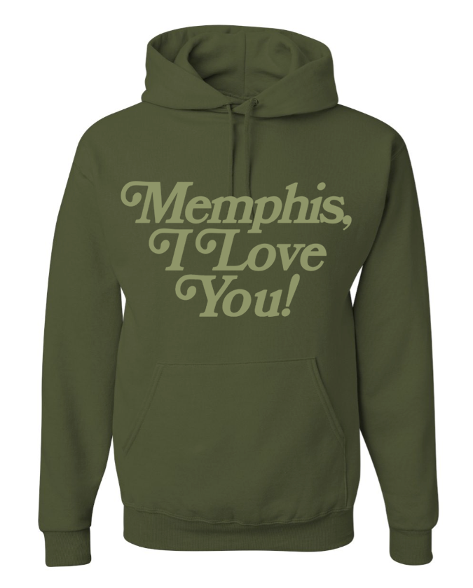 Military green hoodie from Choose901 Merch Shop featuring the text "Memphis, I Love You!" in light beige on the front.