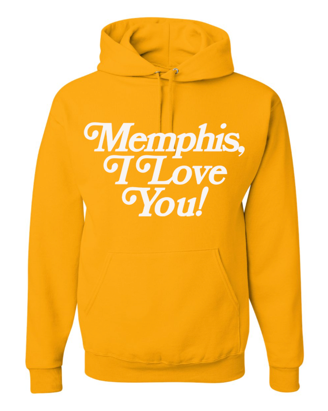 Gold hoodie by Choose901 Merch Shop featuring "Memphis, I Love You!" in white text on the front.