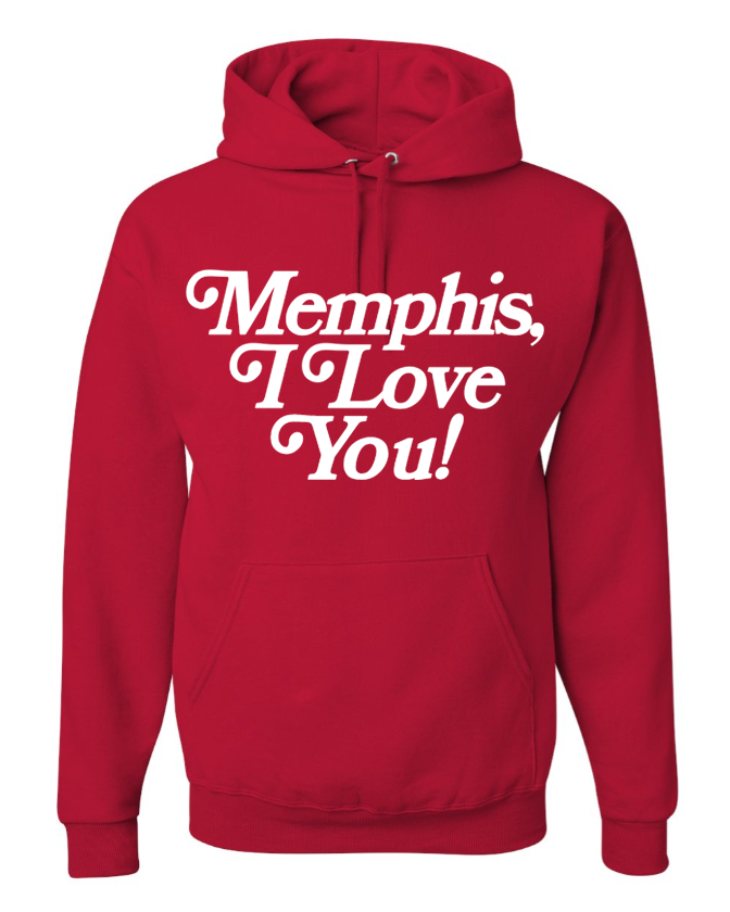 Memphis I Love You Hoodie - Valentine's Edition from Choose901 Merch Shop, featuring "Memphis, I Love You!" in white font on the front.